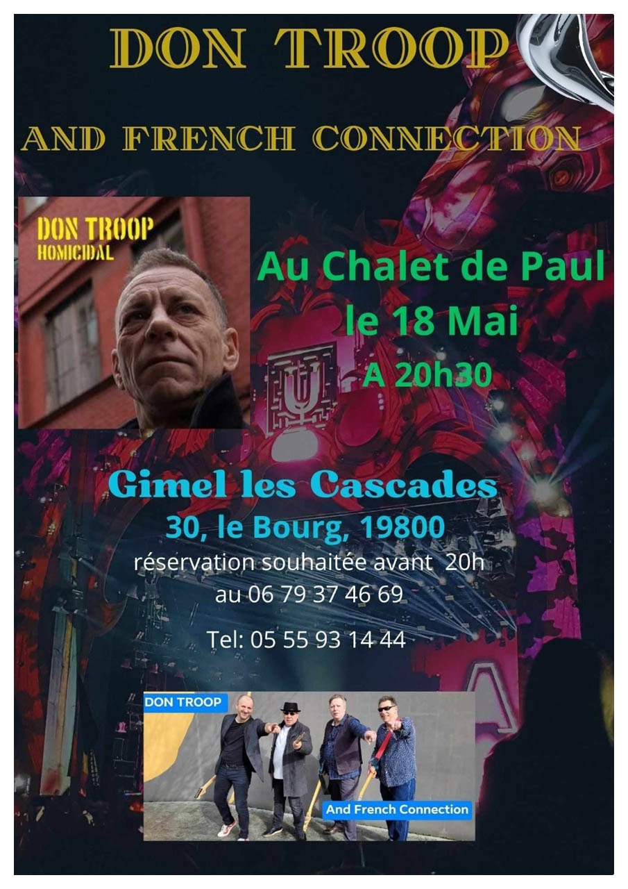 Don Troop vous propose un concert à Gimel les Cascades le 18 mai 2024 ! Concert avec French Connection ! Venez nombreux !